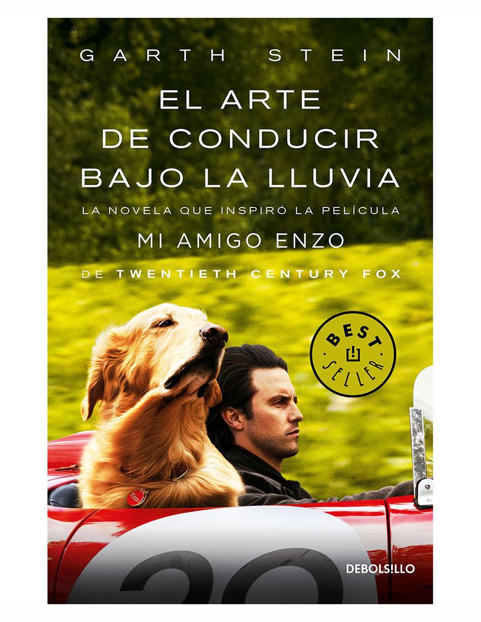 Libro El Arte de Conducir Bajo la Lluvia de Stein Garth