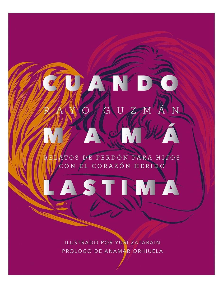 Cuando Mamá Lastima