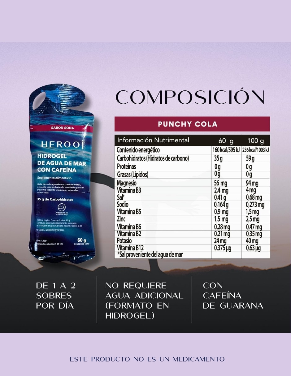 Hidrogel sabor soda Herooj con agua purificada, maltodextrina, mezcla de proteínas, vitaminas y minerales, saborizantes y edulcorantes de 60 g