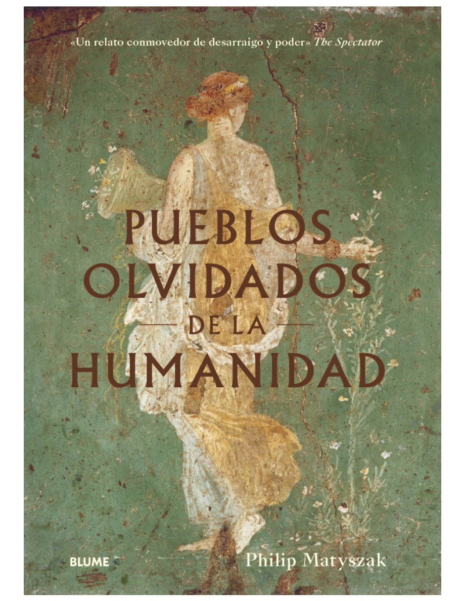 Libro Pueblos Olvidados De La Humanidad de Philip Matyszak