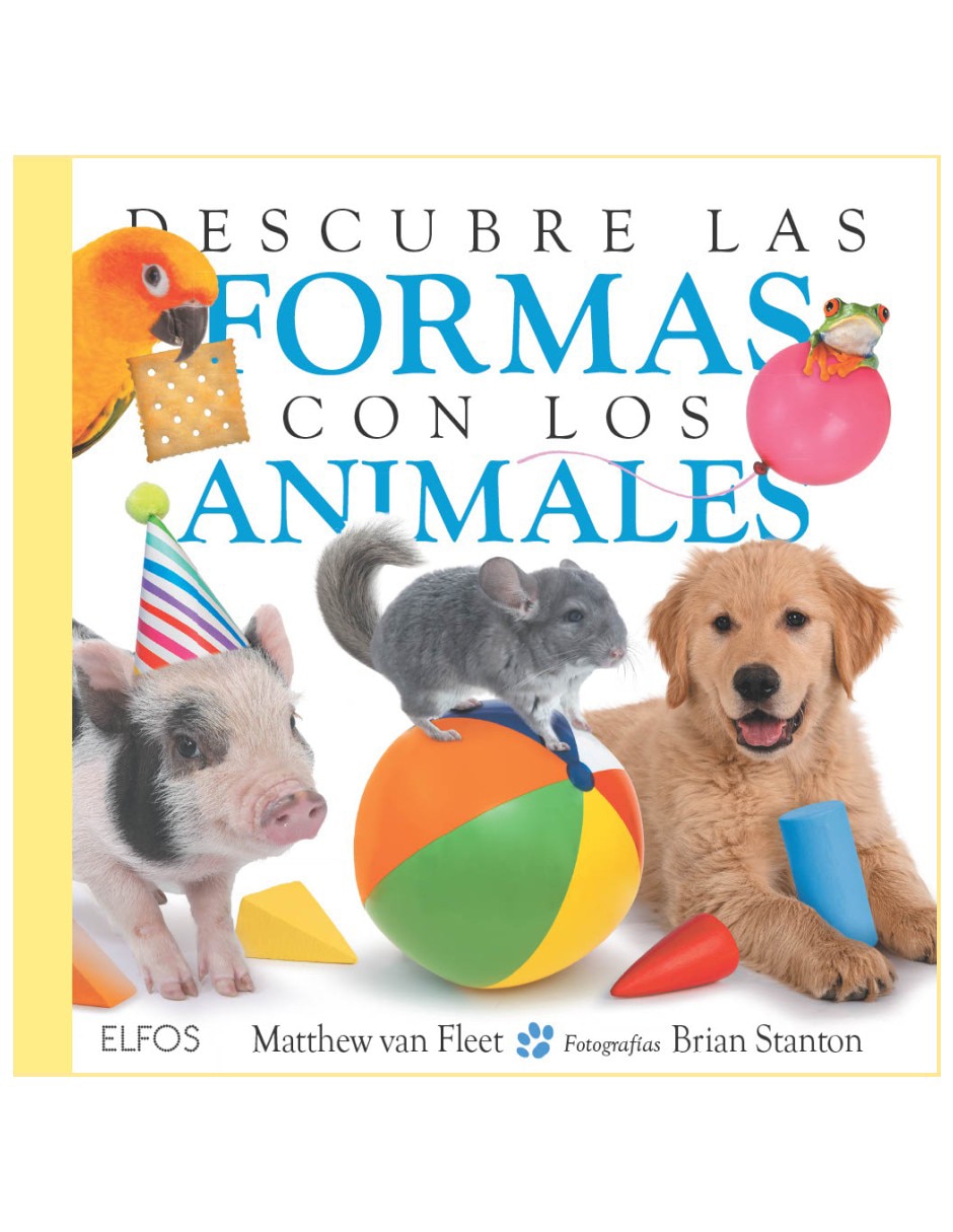 Libro Descubre las formas con los animales de Matthew Van Fleet