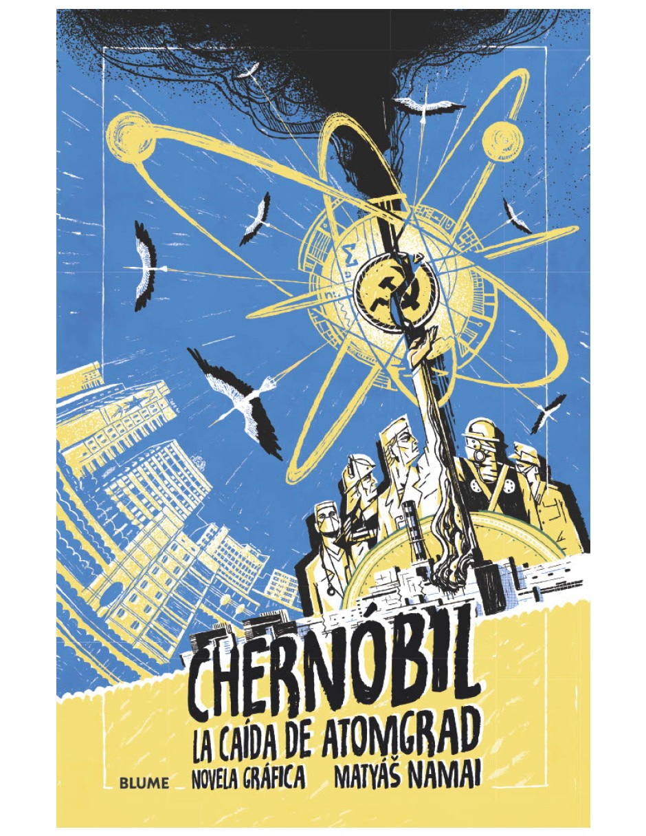 Libro Chernóbil la caída de Atomgrad novela gráfica de Matyás Namai
