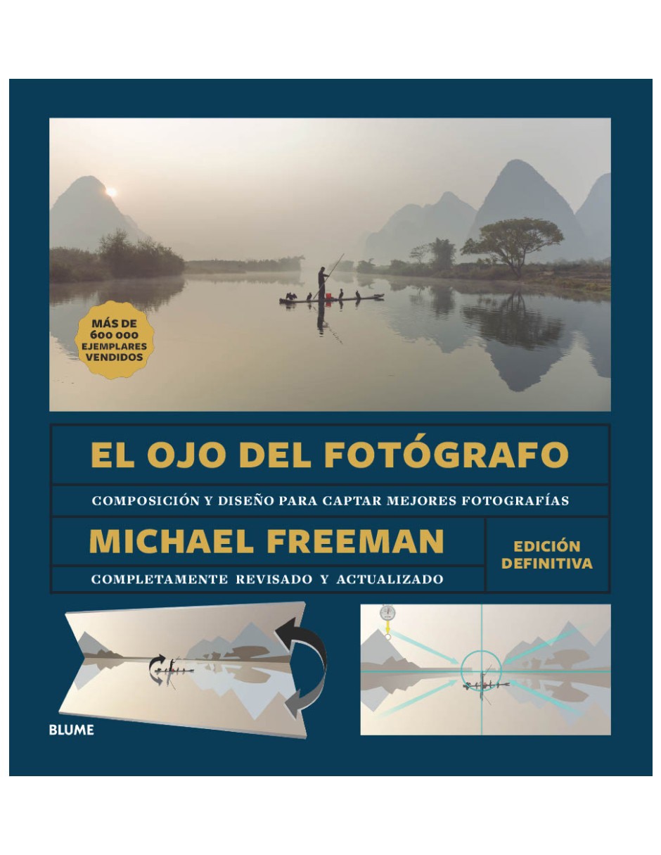 Libro El Ojo del Fotógrafo de Michael Freeman