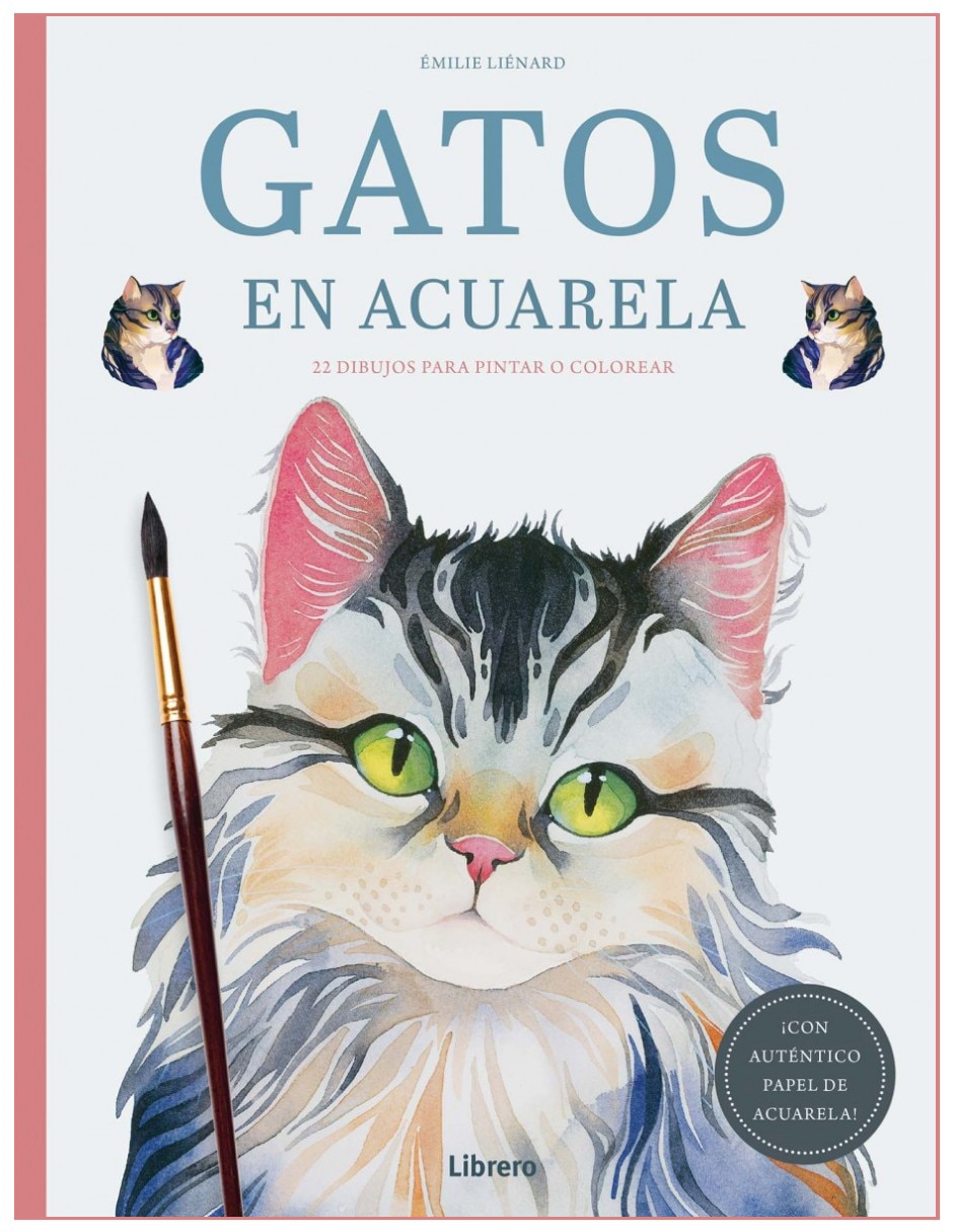 Libro Gatos en Acuarela 22 Dibujos para Pintar o Colorear: la Suavidad de los Rasgos Felinos de Emilie Lienard