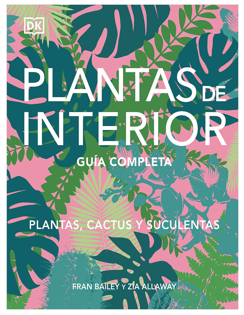Libro Plantas de Interior Guía Completa - DK de DK