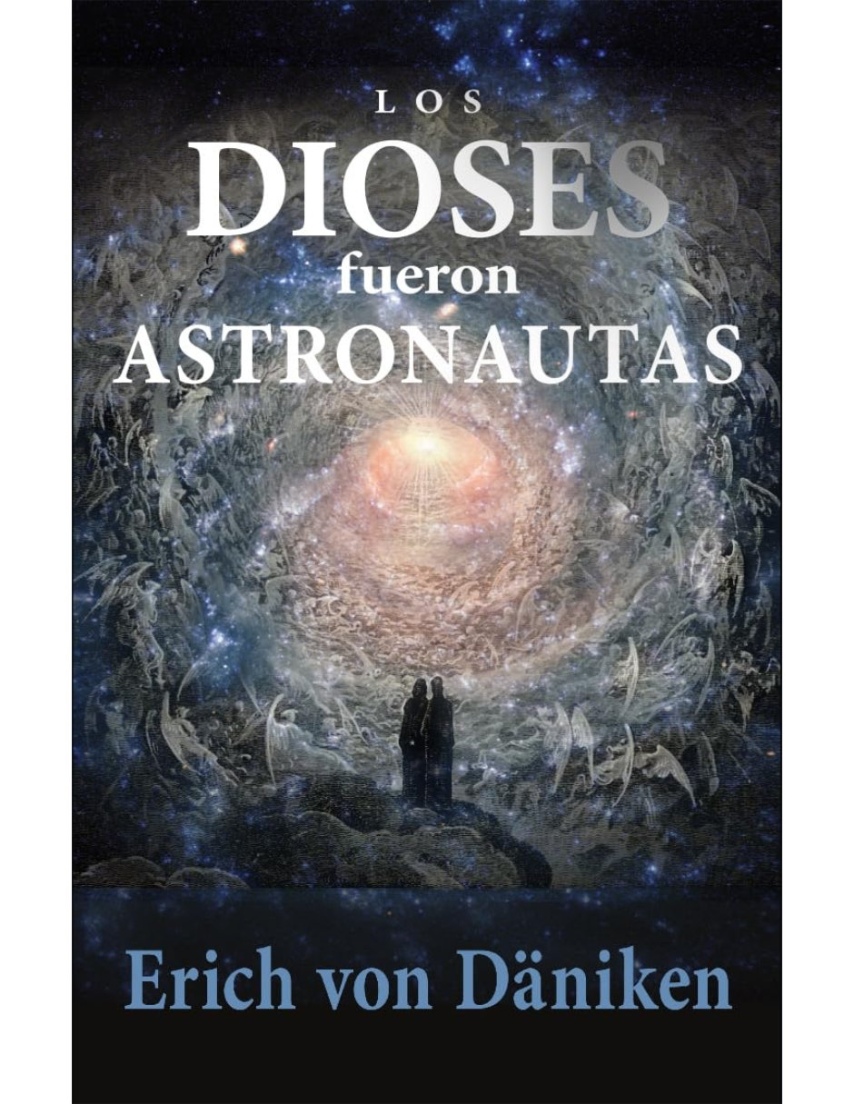 Libro LOS DIOSES FUERON ASTRONAUTAS de ERICH VON DANIKEN