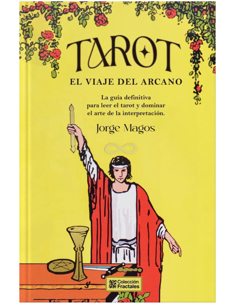 Libro TAROT EL VIAJE DEL ARCANO de JORGE MAGOS