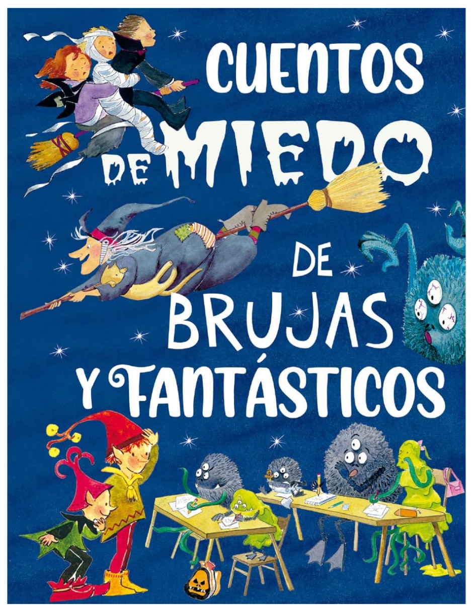 Libro Cuentos De Miedo De Brujas Y Fantasticos de Editores mexicanos unidos