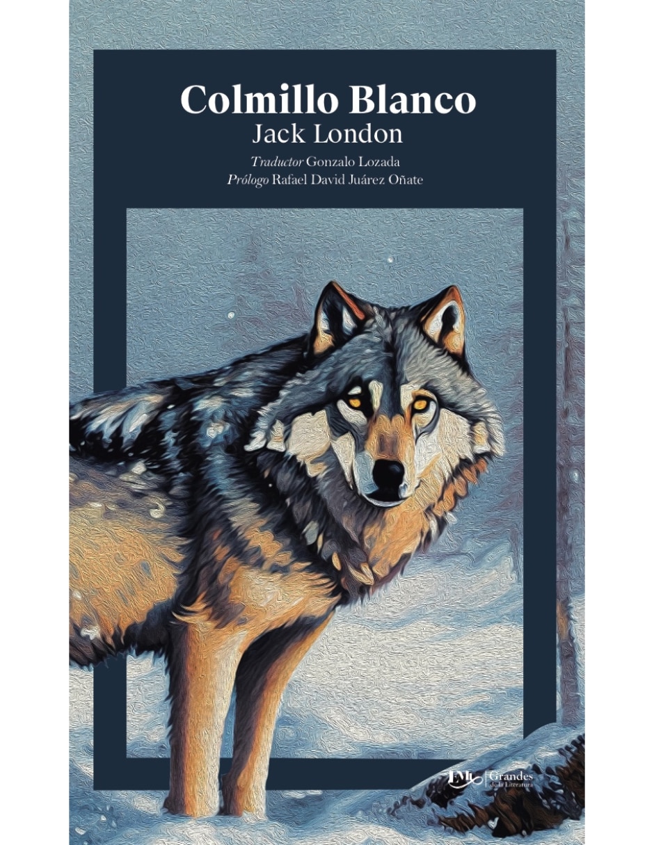 Libro Colmillo Blanco de JACK LONDON 1