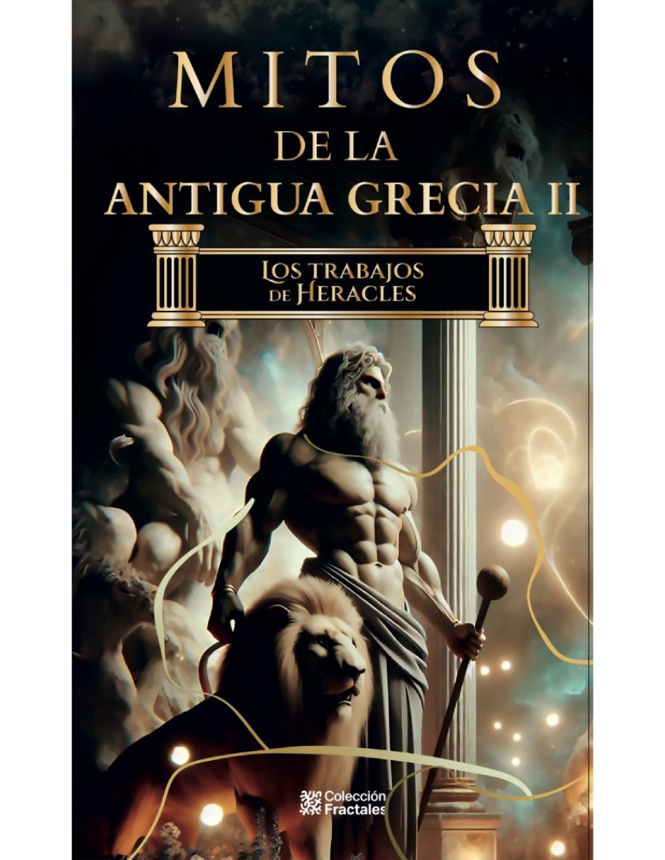 Libro mitos de la antigua grecia ii de jorge rodríguez galicia Libro mitos de la antigua grecia ii de jorge rodríguez galicia