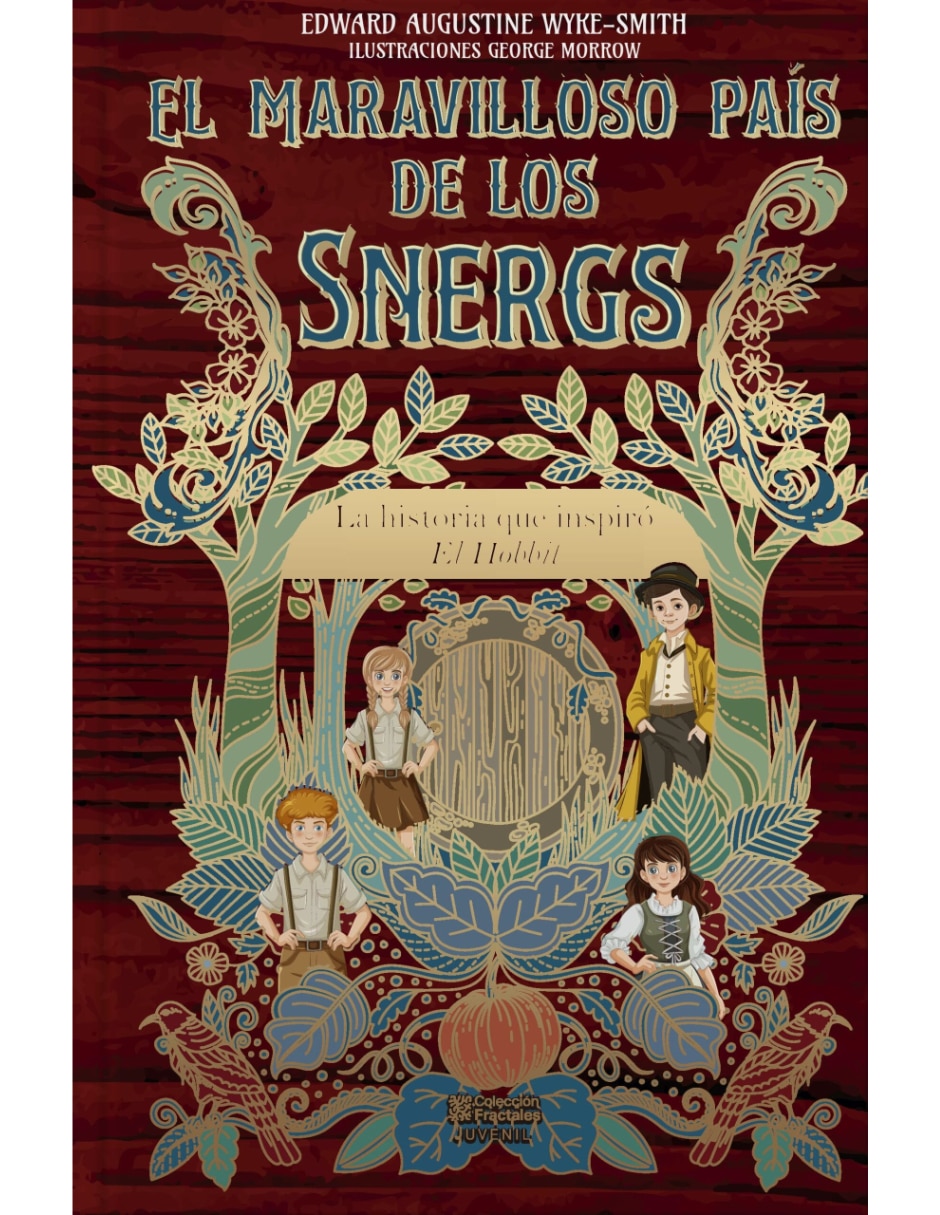 Libro El Maravilloso País de Los Snergs de Edward Agustine Wyke-Smith