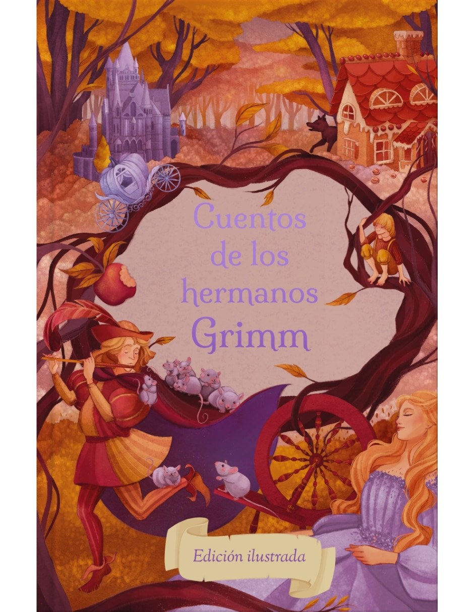 Libro CUENTOS DE LOS HERMANOS GRIMM de HERMANOS GRIMM