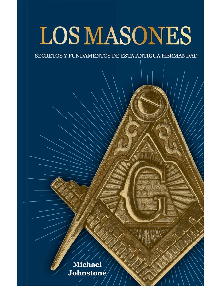 Libro LOS MASONES de MICHAEL JOHNSTONE