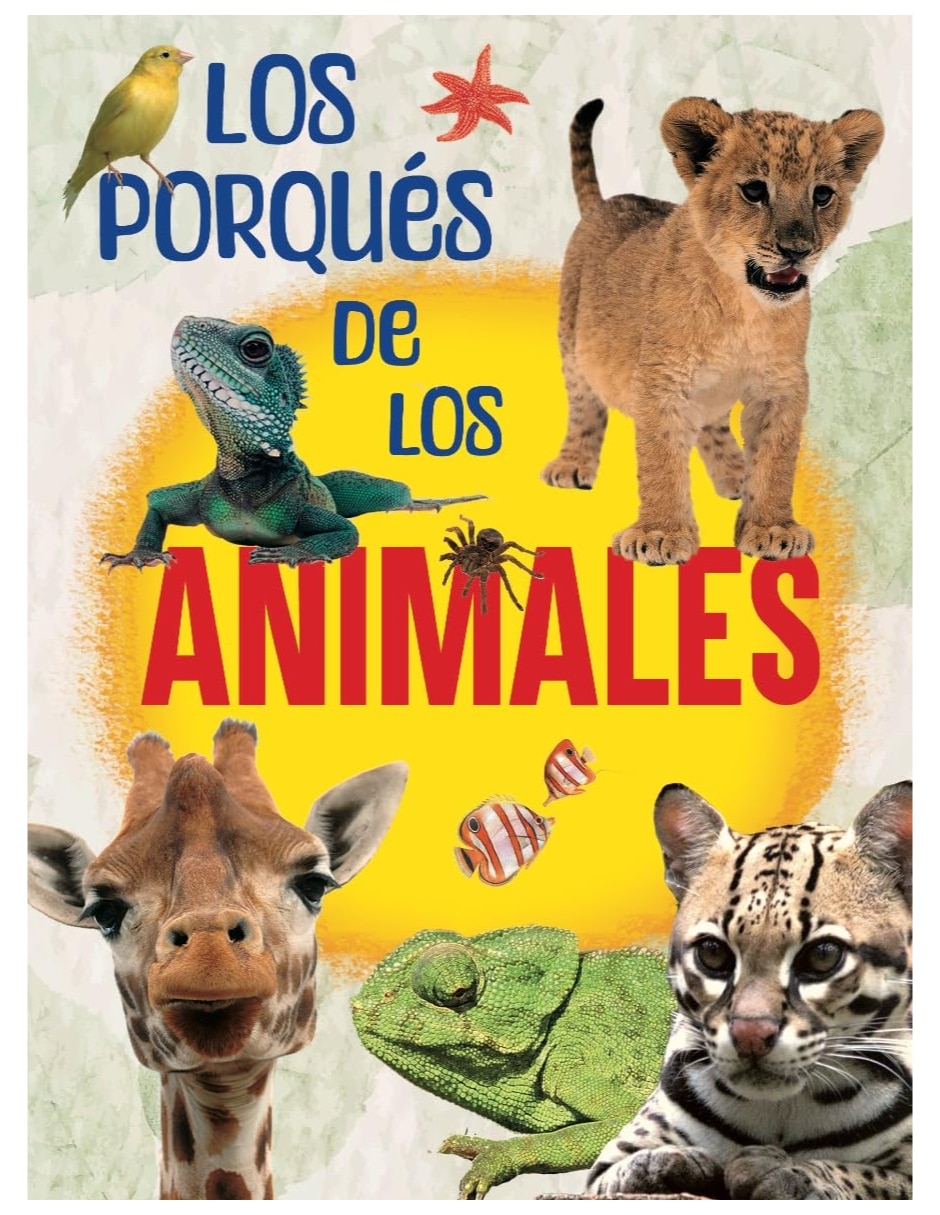 Libro LOS PORQUES DE LOS ANIMALES de Editores mexicanos unidos