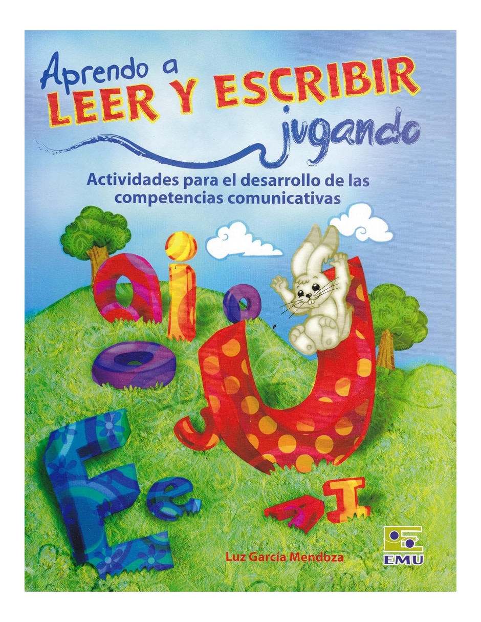 Libro aprendo a leer y escribir jugando de luz garcía medonza