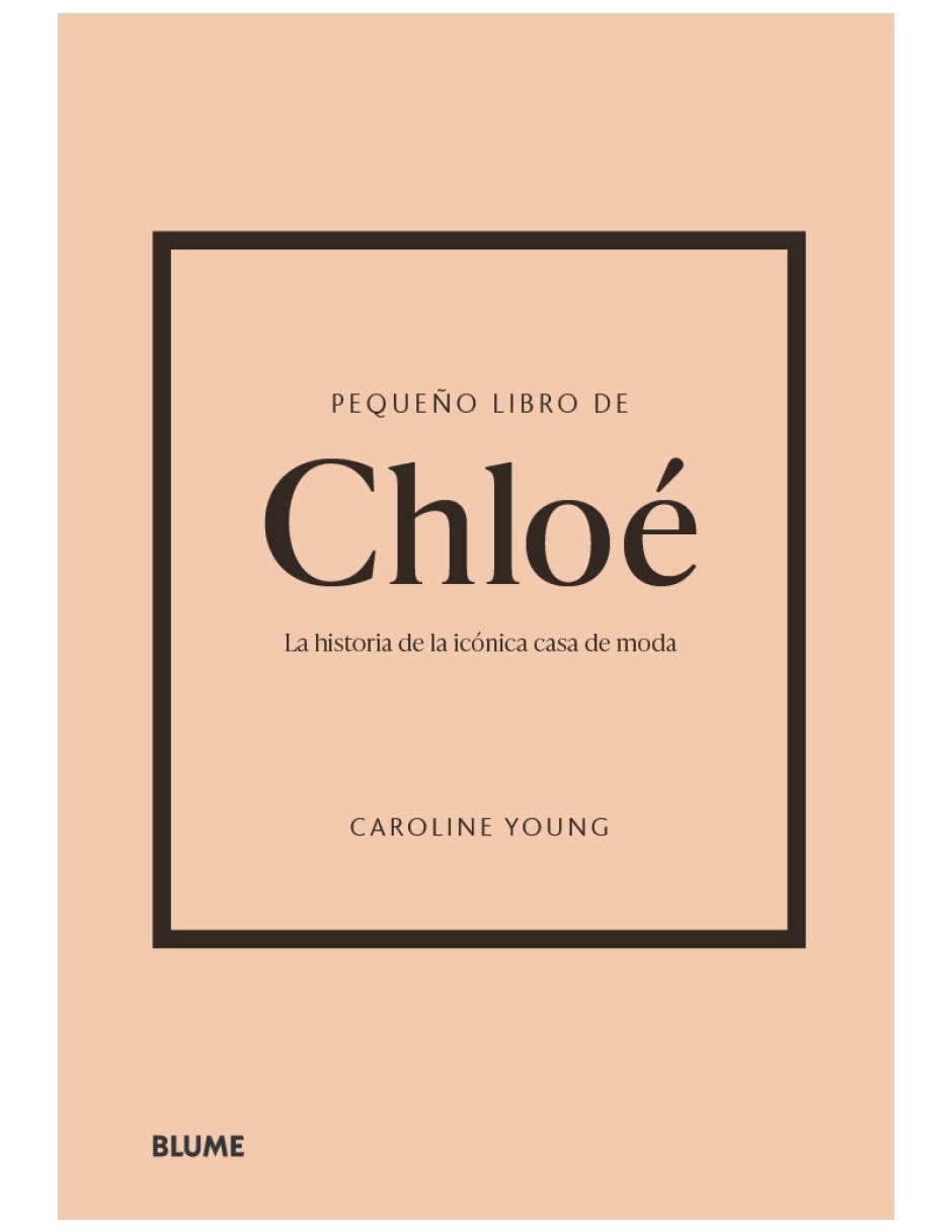 Libro pequeño libro de chloe la historia de la iconica casa de moda de caroline young