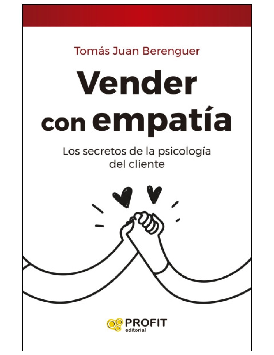 Libro vender con empatia potenciar las habilidades humanas con el cliente de tomas berenguer