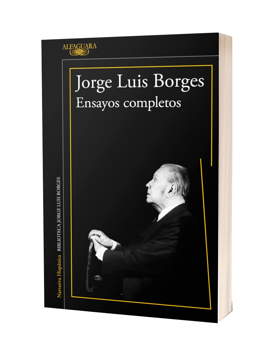 Libro ensayos completos jorge luis borges alfaguara obra completa de literatura hispánica y pe de Jorge Luis Borges