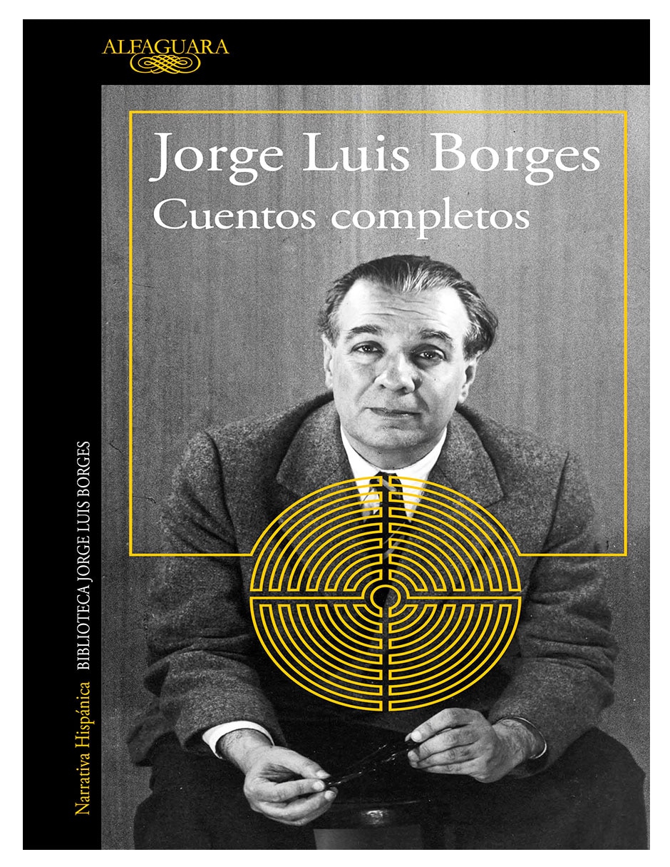 Libro Cuentos completos: Jorge Luis Borges de Jorge Luis Borges Libro Cuentos completos: Jorge Luis Borges de Jorge Luis Borges