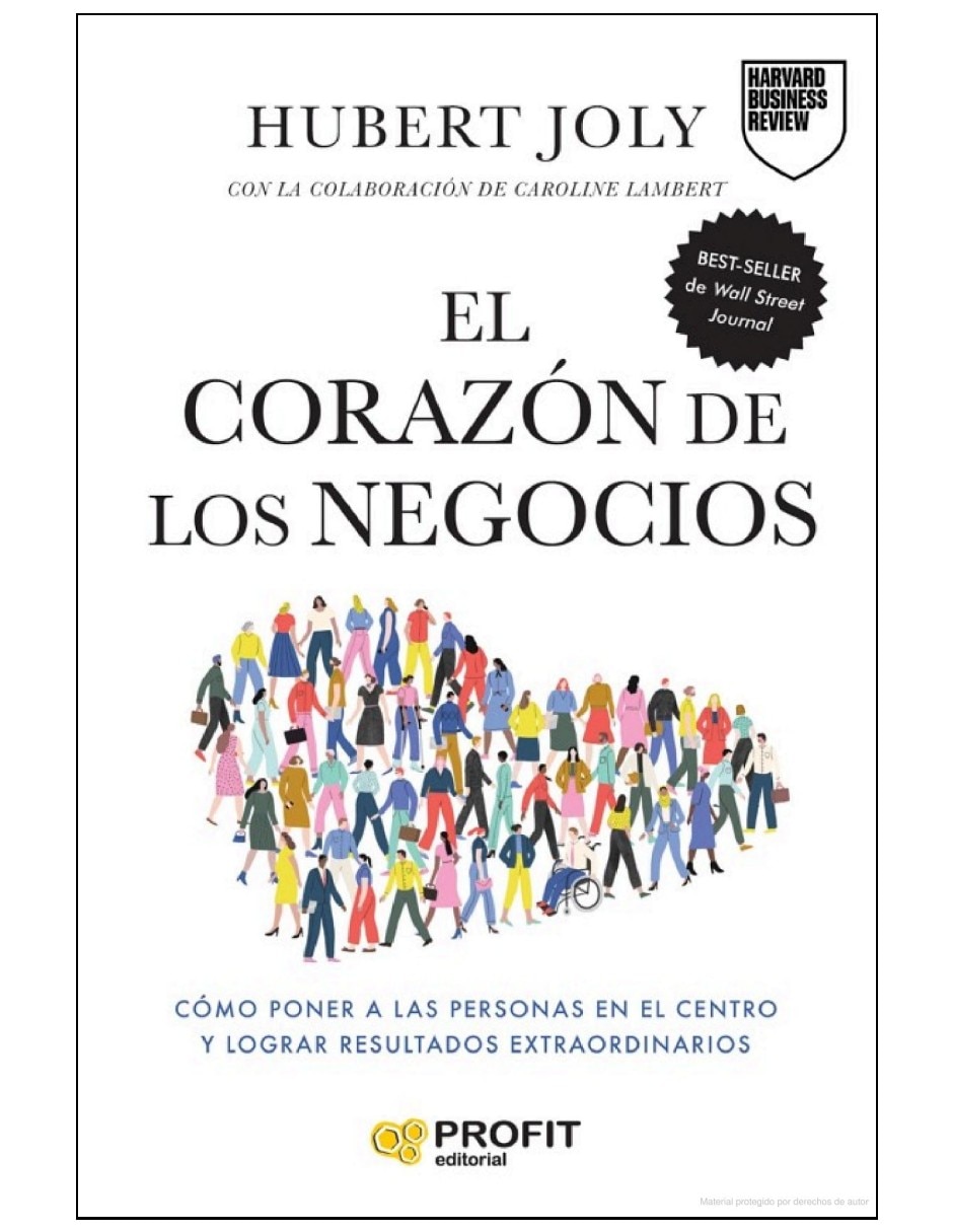 Libros El corazón de los negocios liderando con propósito personas y humanidad de Hubert Joly