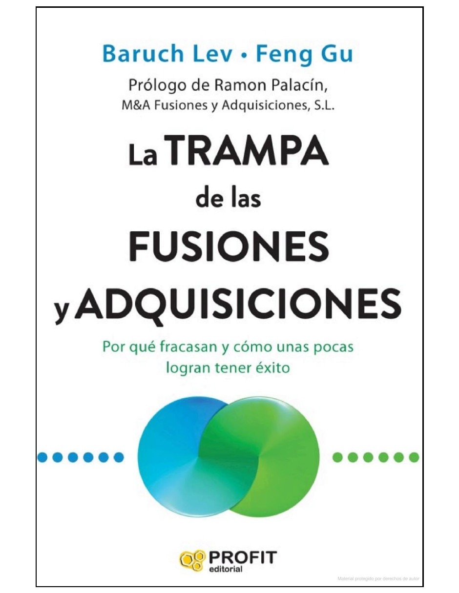 Libro La Trampa de las Fusiones y Adquisiciones Por qué Fracasan de Faruch EV y Feng Gu Libro La Trampa de las Fusiones y Adquisiciones Por qué Fracasan de Faruch EV y Feng Gu