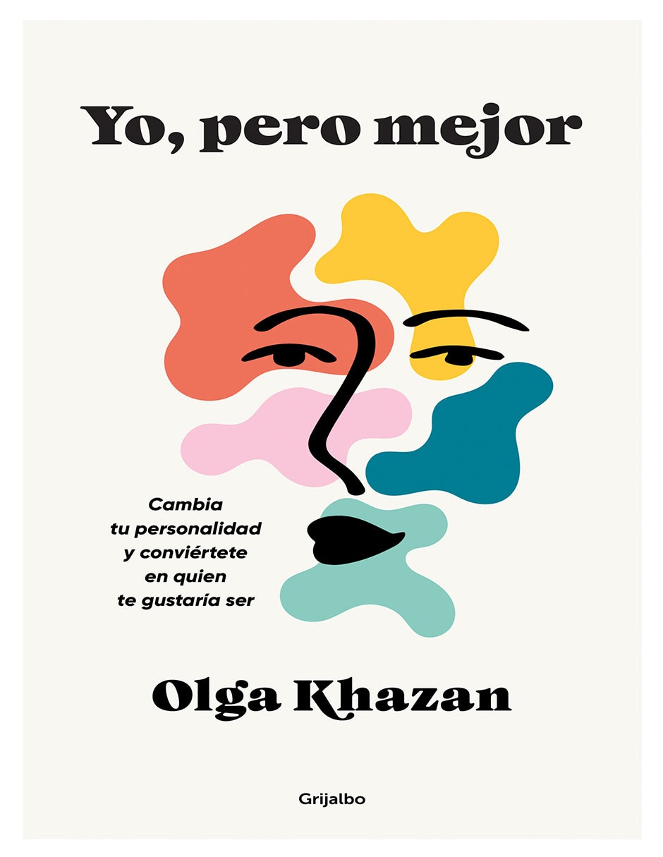 Libro Yo, pero mejor de Olga Khazan Libro Yo, pero mejor de Olga Khazan