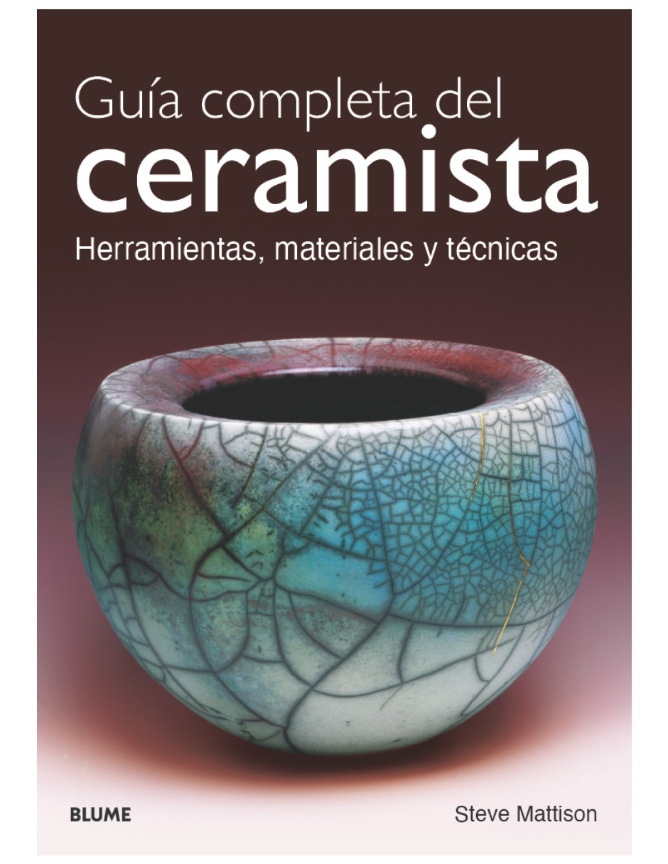 Libro Guía completa del ceramista de Steve Mattison