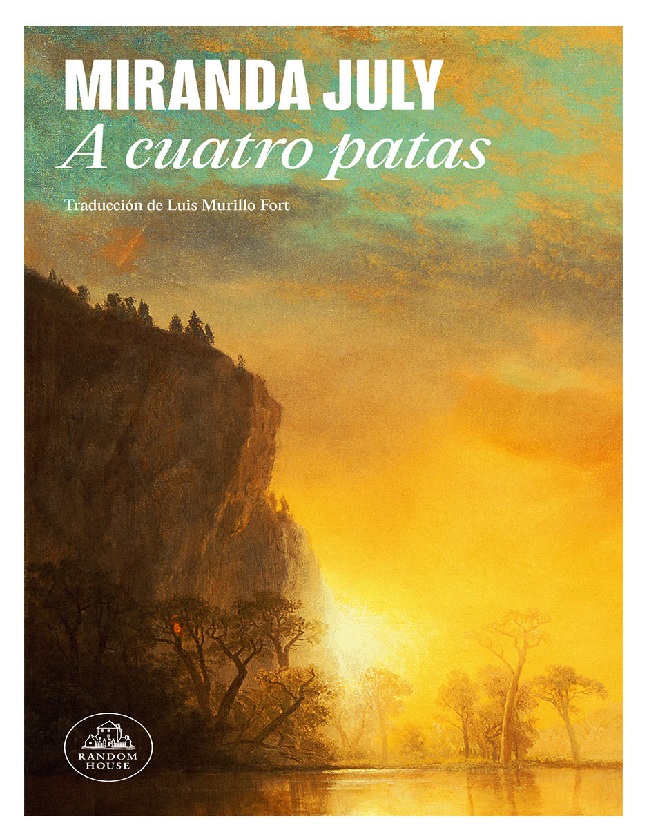 Libro A cuatro patas de Miranda July