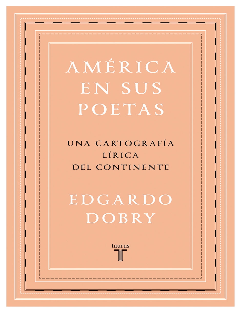 Libro américa en sus poetas edgardo dobry taurus de edgardo dobry