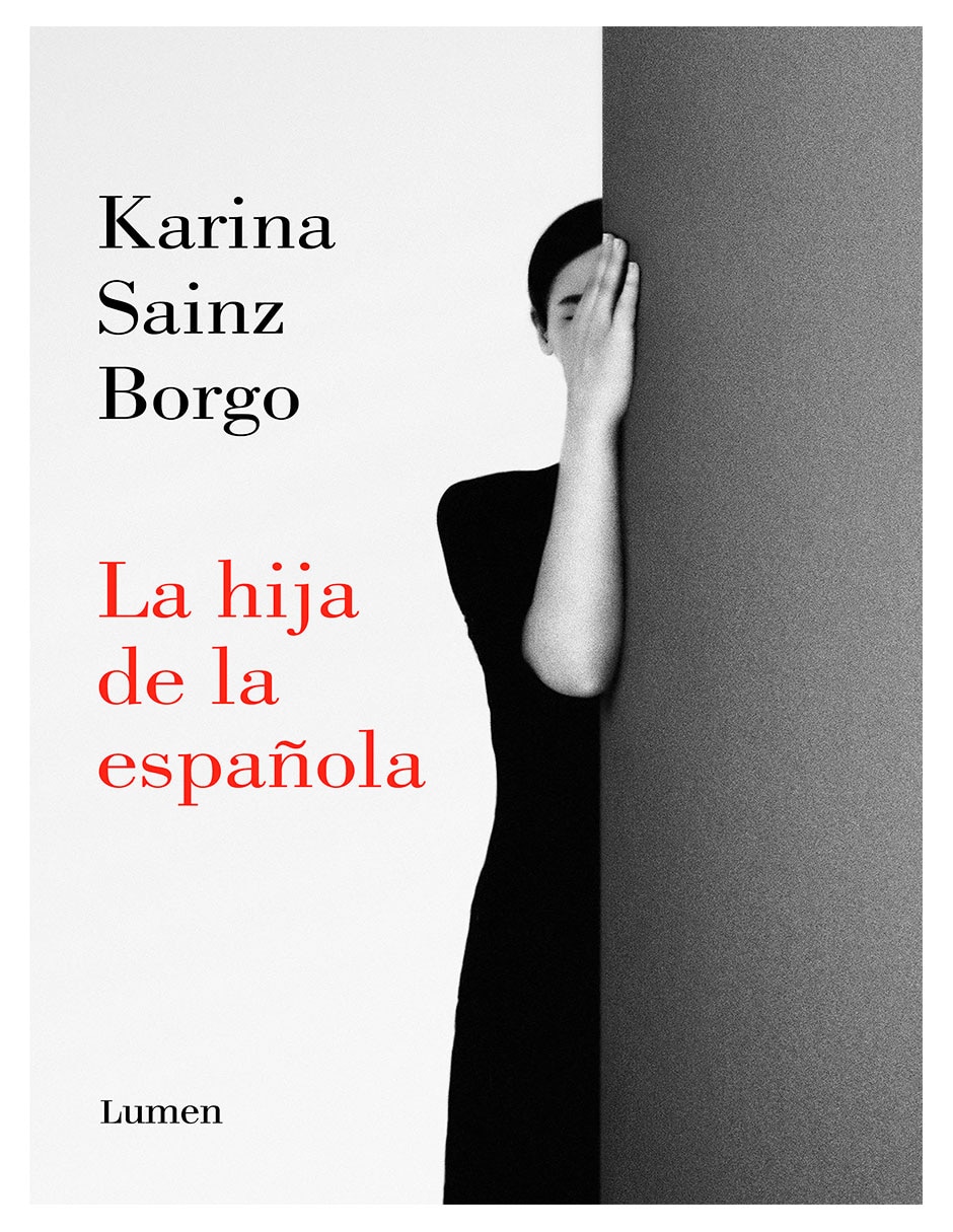 Libro La hija de la española de Karina Sainz Borgo Libro La hija de la española de Karina Sainz Borgo