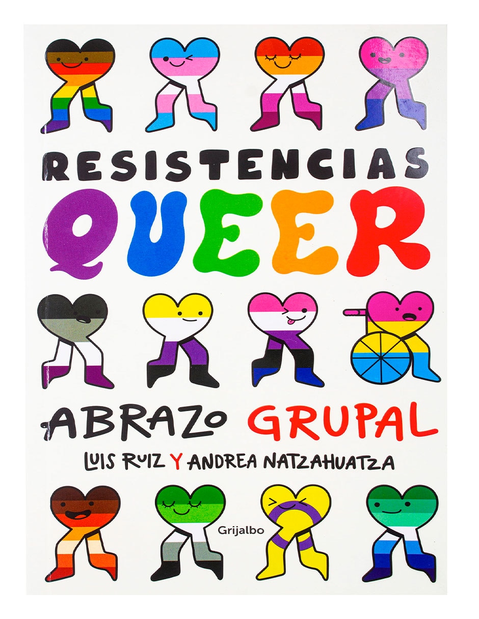 Libro Resistencias Queer Abrazo Grupal de Andrea Natzahuatza
