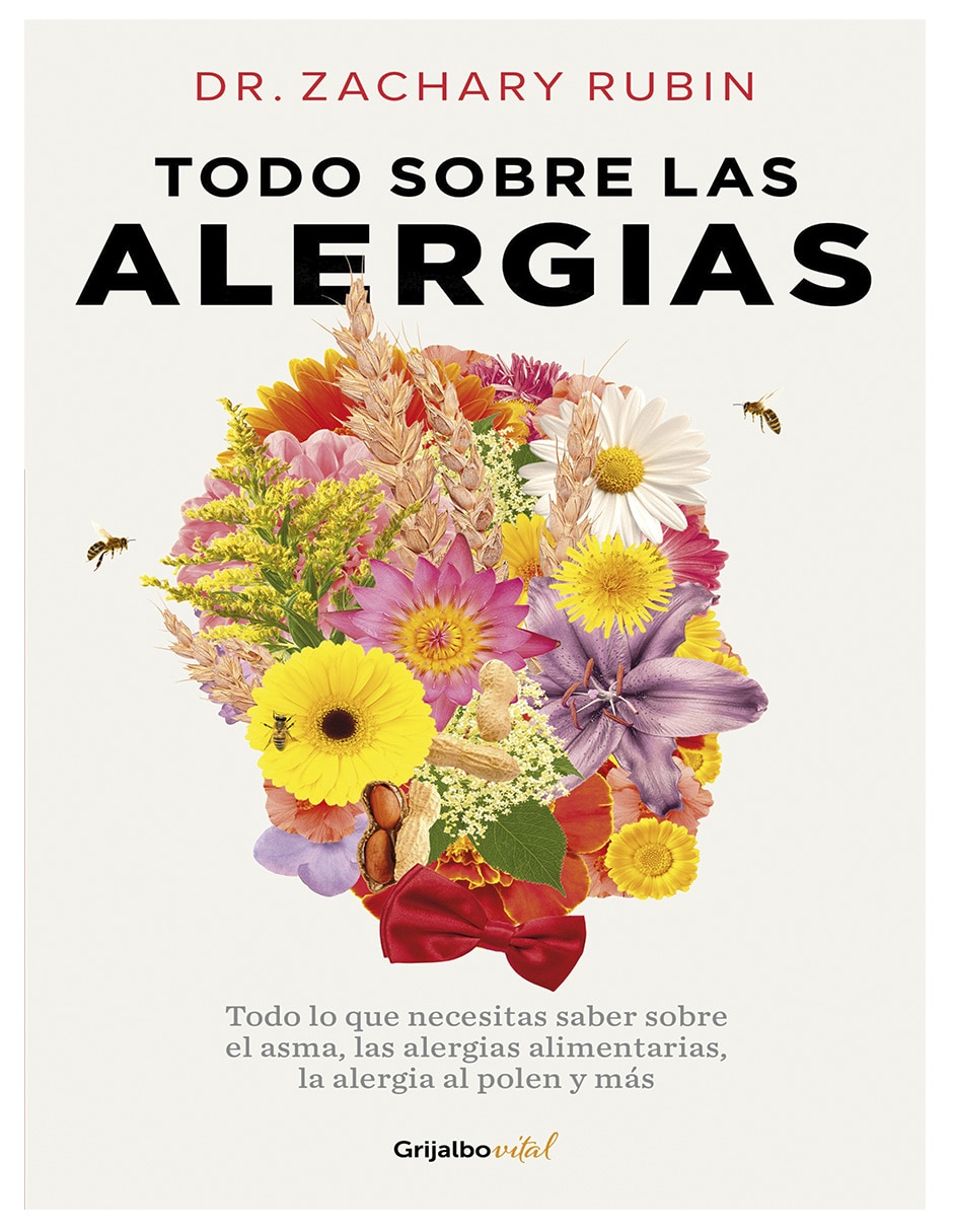 Libro Todo Sobre las Alergias de Dr. Zachary Rubin