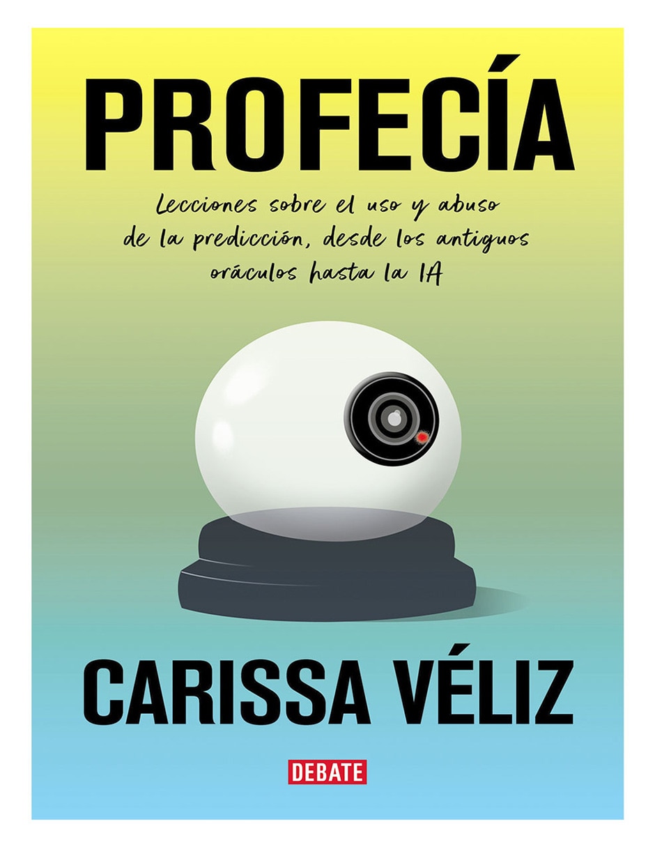 Libro Profecía- Carissa Véliz De Carissa Véliz
