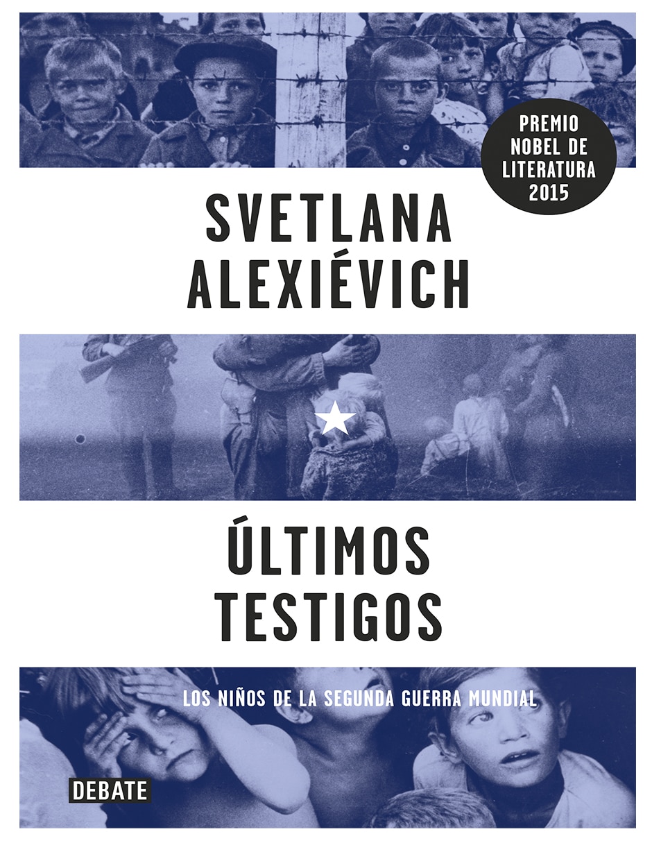 Libro Últimos testigos-Svetlana Alexievich de Svetlana Alexievich