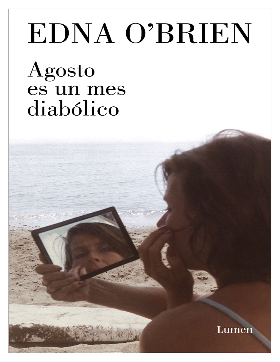 Libro agosto es un mes diabólico - edna o'brien (lumen) novela de edna o'brien