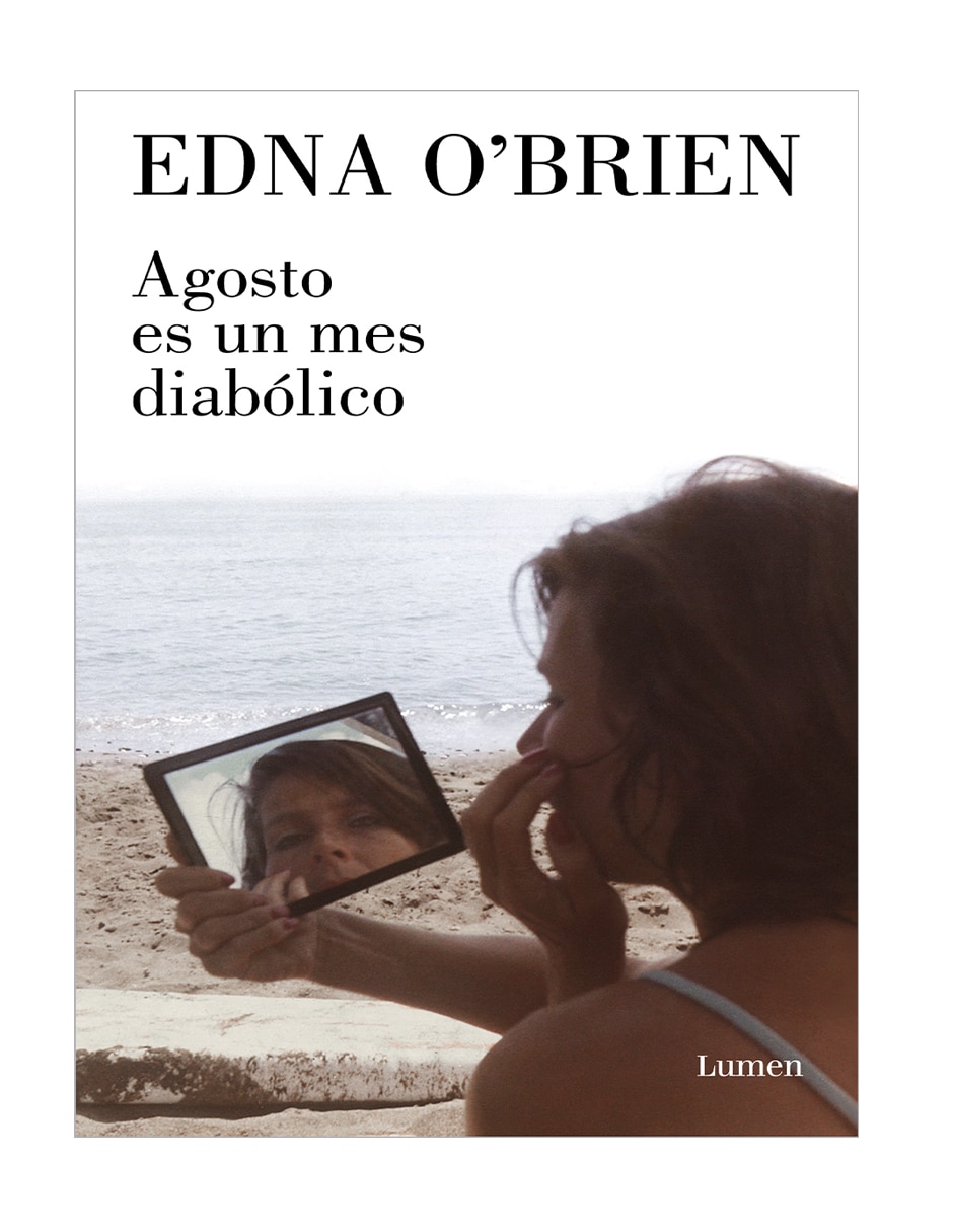 Libro agosto es un mes diabólico - edna o'brien (lumen) novela de edna o'brien 3