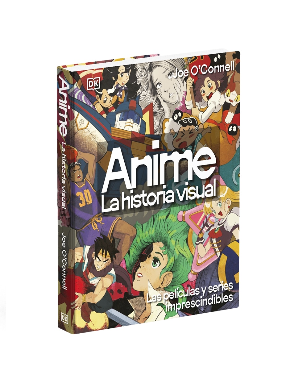 Libro anime. La historia visual-las películas y series imprescindibles formatos disponibles de joe o connell 2