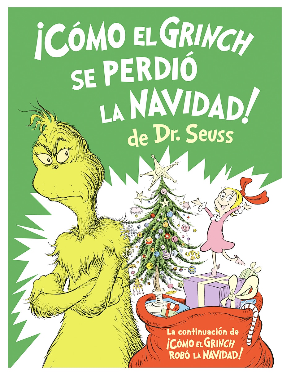 Libro ¡Cómo el Grinch se perdió la Navidad! de Dr. Seuss