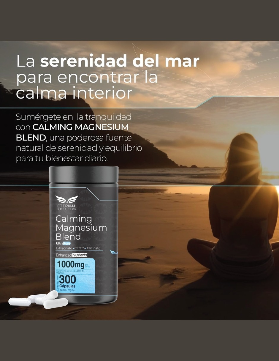 Magnesio Quelado 3 en 1 Eternal Nrtrition Calming Blend: 1,000 mg - 300 Cápsulas - 150 Porciones 4