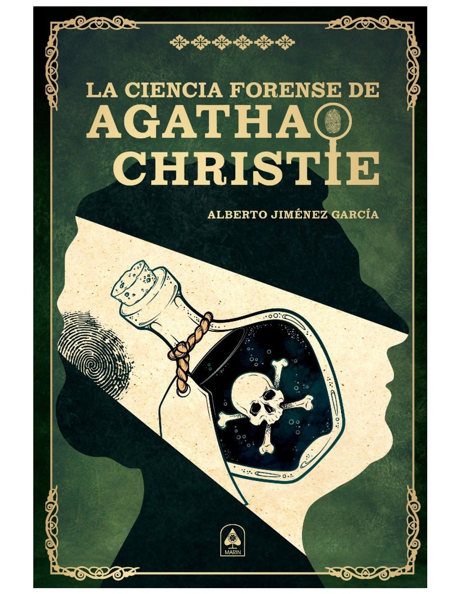 Libro La Ciencia Forense De Agatha Christie De Alberto Jiménez García Libro La Ciencia Forense De Agatha Christie De Alberto Jiménez García