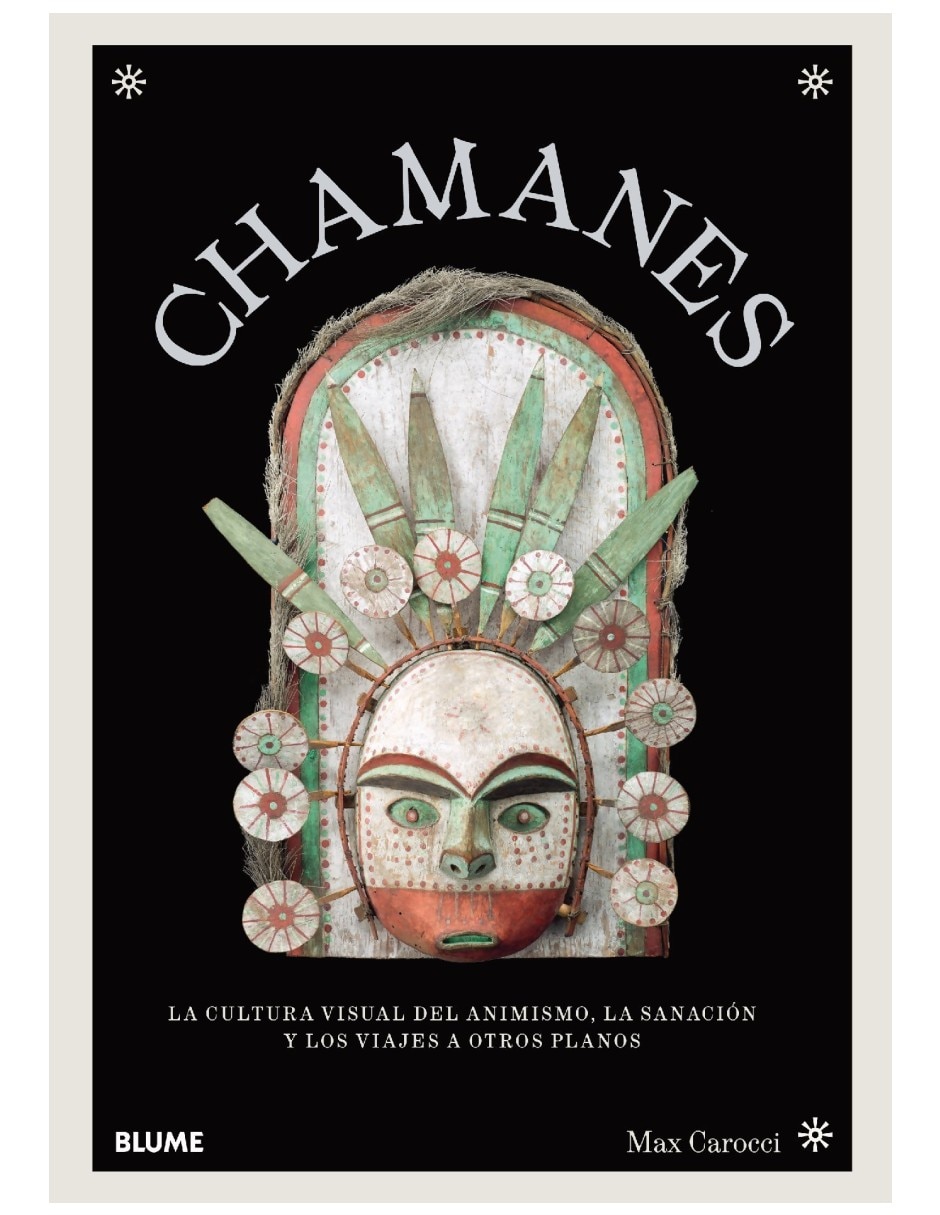 Libro Chamanes. La Cultura Del Animismo Sanacion Y Viajes A Otros Planos De Max Carocci Libro Chamanes. La Cultura Del Animismo Sanacion Y Viajes A Otros Planos De Max Carocci