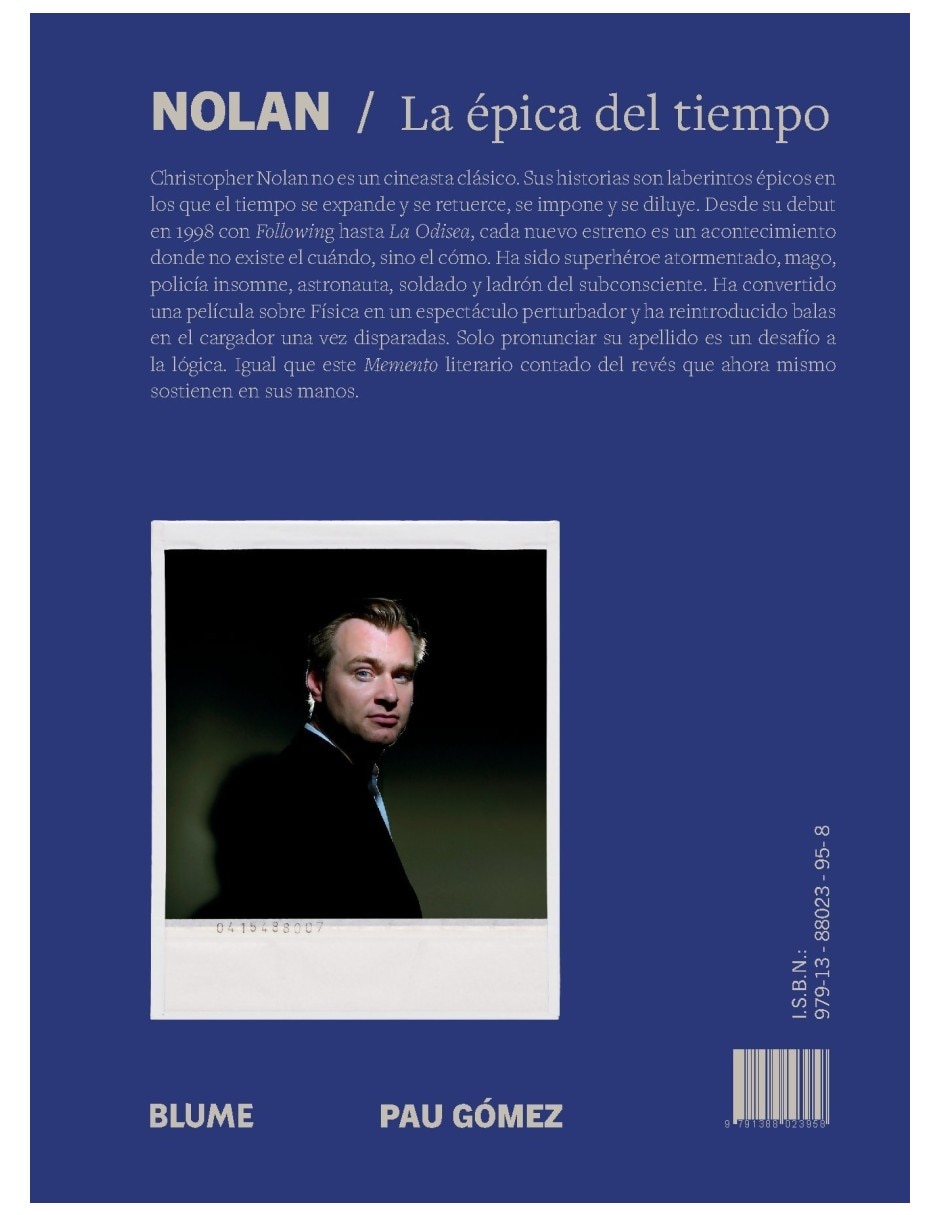 Libro Nolan. La Épica Del Tiempo De Pau Gómez Libro Nolan. La Épica Del Tiempo De Pau Gómez