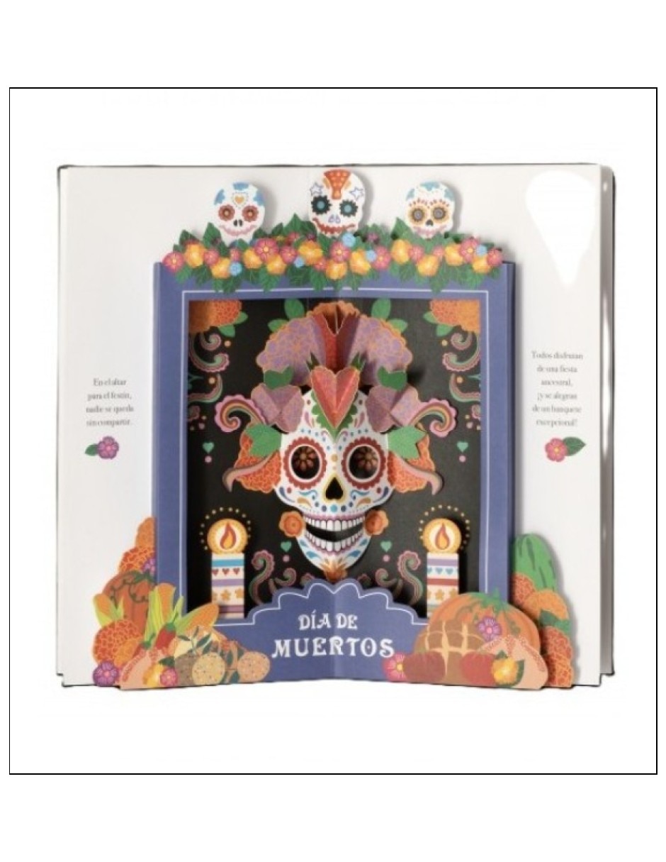 Libro Día De Muertos Pop Up De Anne Florence Lemasson Y Dominique Ehrhard 3