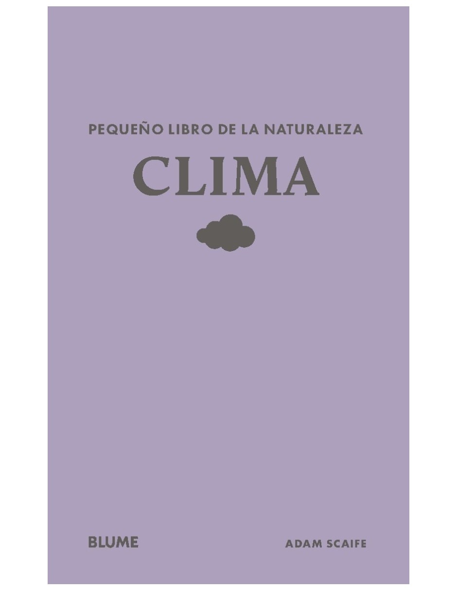 Libro De La Naturaleza. Clima De Adam Scaife Libro De La Naturaleza. Clima De Adam Scaife