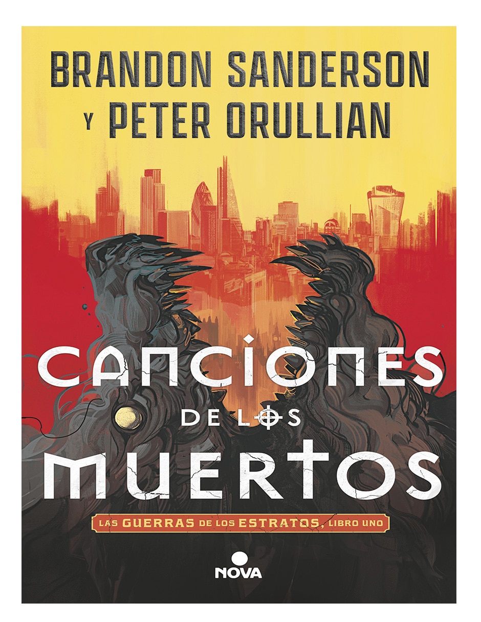 Libro Canciones De Los Muertos (Las Guerras De Los Estratos 1) De Brandon Sanderson/Peter Orullian